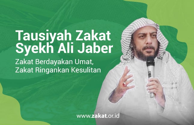 Tauzyiah Zakat Syekh Ali Jaber - Zakat.or.id