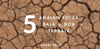 Amalan Tolak Bala (Zakat.or.id)