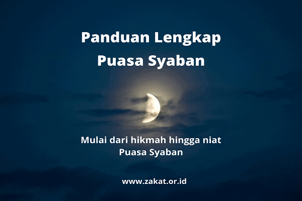 Niat Puasa Syaban dan Doa Bulan Syaban - Zakat.or.id