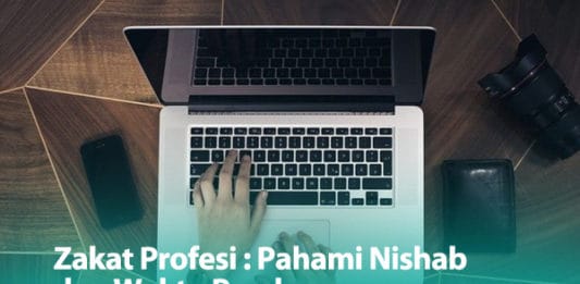 Nishab dan Waktu Zakat Profesi Penghasilan