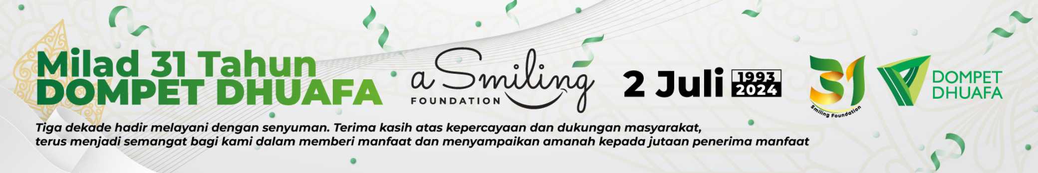 Milad ke-31 Dompet Dhuafa, A Smiling Foundation