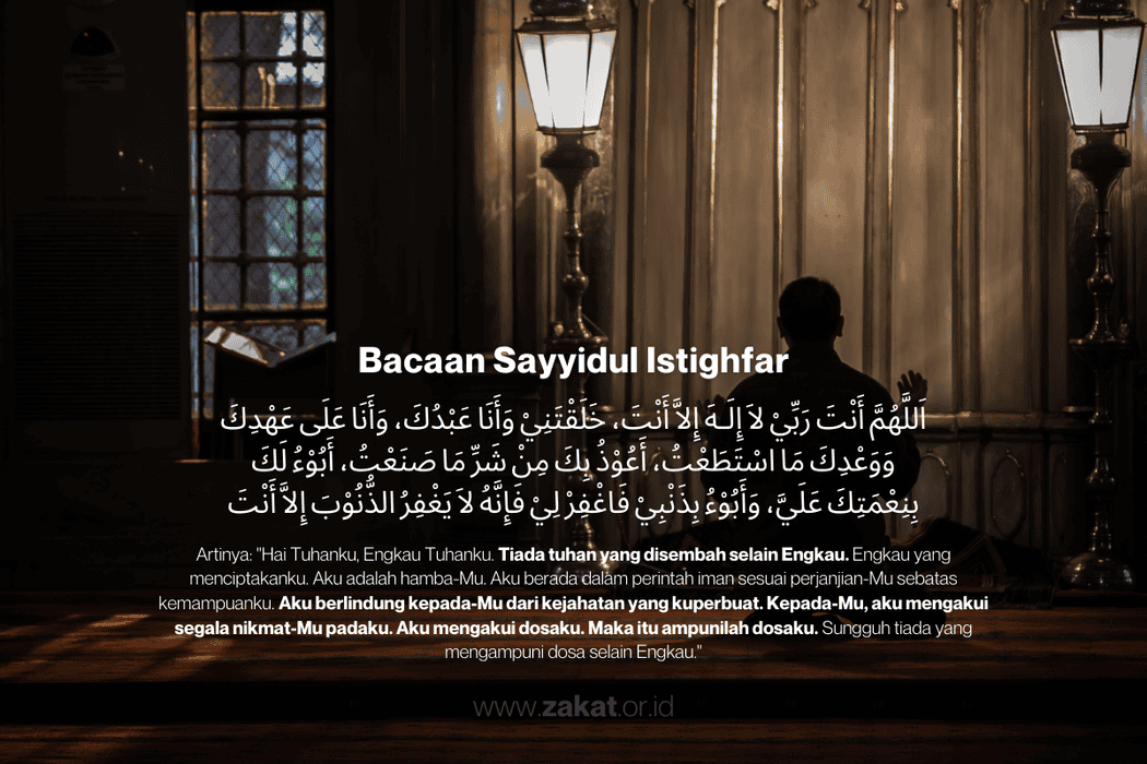 Bacaan Sayyidul Istighfar