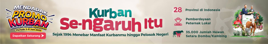 Ibadah Kurbanmu Sengaruh, Berkontribusi dalam Pemberdayaan Peternak Lokal di 28 Provinsi Seluruh Indonesia. Dapatkan Promo Spesial 6.6