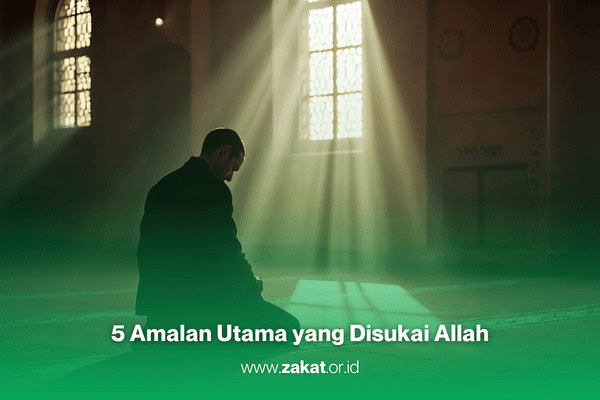 Ilustrasi seorang muslim sedang bermunajat mengingat Allah salah satu amalan utama yang disukai Allah